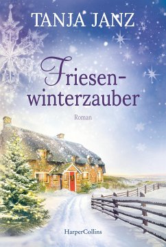 Friesenwinterzauber (eBook, ePUB) - Janz, Tanja
