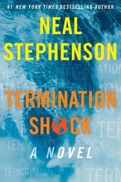 Termination Shock (eBook, ePUB) - Stephenson, Neal