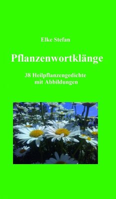 Pflanzenwortklänge (eBook, ePUB) - Stefan, Elke