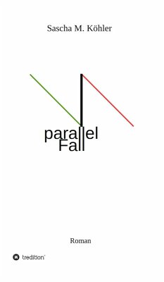 parallel Fall (eBook, ePUB) - Köhler, Sascha