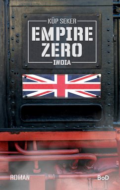 Empire Zero India (eBook, ePUB) - Seker, Küp