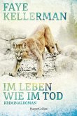 Im Leben wie im Tod / Peter Decker & Rina Lazarus Bd.26 (eBook, ePUB)