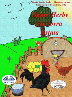 Super Herby y la Zorra Astuta (eBook, ePUB) - Gullo, Maria Grazia; Longo, Massimo