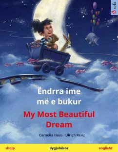 Cover Ëndrra ime më e bukur - My Most Beautiful Dream (shqip - anglisht) (eBook, ePUB)