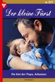 Du bist der Papa, Johannes (eBook, ePUB)