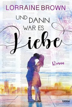 Und dann war es Liebe (eBook, ePUB) - Brown, Lorraine