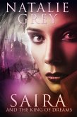 Saira & the King of Dreams (eBook, ePUB)