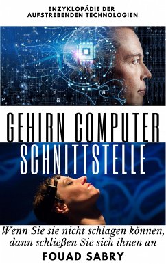 Gehirn Computer Schnittstelle (eBook, ePUB) - Sabry, Fouad