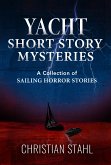 Yacht Short Story Mysteries (eBook, ePUB)