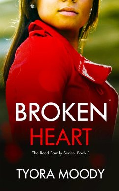 Broken Heart (Reed Family Mysteries, #1) (eBook, ePUB) - Moody, Tyora