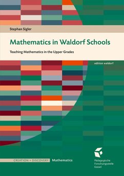 Mathematics in Waldorf Schools (eBook, PDF) - Sigler, Stephan