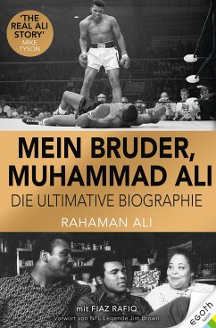 Mein Bruder, Muhammad Ali (eBook, ePUB) - Ali, Rahaman; Rafiq, Fiaz