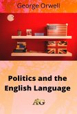 Politics and the English language (eBook, ePUB)