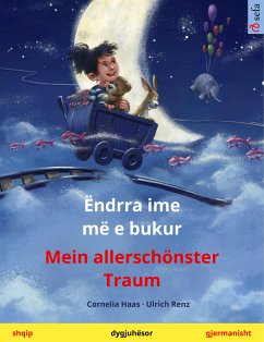 Ëndrra ime më e bukur – Mein allerschönster Traum (shqip – gjermanisht) (eBook, ePUB) - Haas, Cornelia