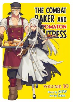 The Combat Baker and Automaton Waitress: Volume 10 (eBook, ePUB) - Sow
