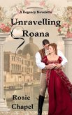Unravelling Roana (eBook, ePUB)