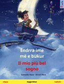 Ëndrra ime më e bukur – Il mio più bel sogno (shqip – italisht) (eBook, ePUB)