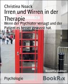 Irren und Wirren in der Therapie (eBook, ePUB)
