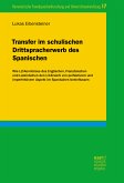 Transfer im schulischen Drittspracherwerb des Spanischen (eBook, PDF)