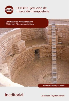 Ejecución de muros de mampostería. EOCB0108 (eBook, ePUB) - Trujillo Cebrián, Juan José