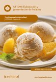 Elaboración y presentación de helados. HOTR0509 (eBook, ePUB)