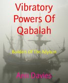 Vibratory Powers Of Qabalah (eBook, ePUB)