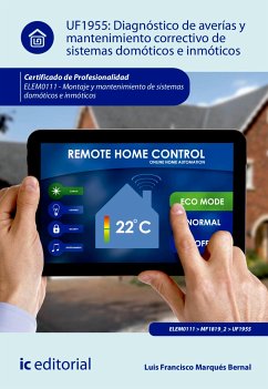Diagnóstico de averías y mantenimiento correctivo de sistemas domóticos e inmóticos. ELEM0111 (eBook, ePUB) - Marqués Bernal, Luis Francisco