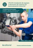 Instalación de equipos y elementos de sistemas de automatización industrial. ELEM0311 (eBook, ePUB)