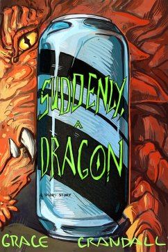 Cover Suddenly, A Dragon (Sleepy Tiger Stories, #1) (eBook, ePUB)
