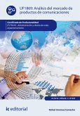 Análisis del mercado de productos de comunicaciones. IFCT0410 (eBook, ePUB)