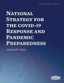 National Strategy for the COVID-19 Response and Pandemic Preparedness (eBook, ePUB)