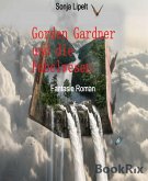 Gorden Gardner und die Fabelwesen (eBook, ePUB)