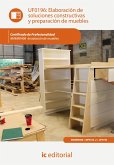 Elaboración de soluciones constructivas y preparación de muebles. MAMR0408 (eBook, ePUB)