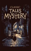 Classic Tales of Mystery (eBook, ePUB)