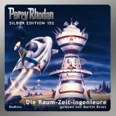 Die Raum-Zeit-Ingenieure / Perry Rhodan Silberedition Bd.152 (MP3-Download)