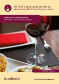 Técnicas de servicio de alimentos y bebidas en barra y mesa. HOTR0508 (eBook, ePUB)