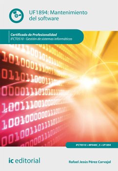 Mantenimiento del software. IFCT0510 (eBook, ePUB) - Pérez Carvajal, Rafael Jesús