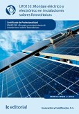 Montaje eléctrico y electrónico en instalaciones solares fotovoltaicas. ENAE0108 (eBook, ePUB)