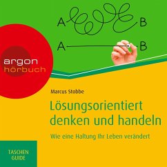 Lösungsorientiert denken und handeln (MP3-Download) - Stobbe, Marcus