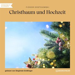 Christbaum und Hochzeit (MP3-Download) - Dostojewski, Fjodor