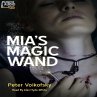 Mia's Magic Wand (MP3-Download) - Bild 1