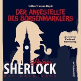 Die Originale: Der Angestellte des Börsenmaklers (MP3-Download) Die Originale: Der Angestellte des Börsenmaklers (MP3-Download)