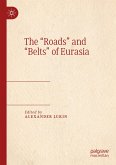 The ¿Roads¿ and ¿Belts¿ of Eurasia