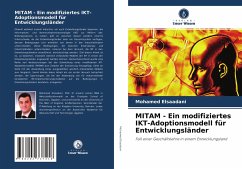 MITAM - Ein modifiziertes IKT-Adoptionsmodell für Entwicklungsländer - Elsaadani, Mohamed