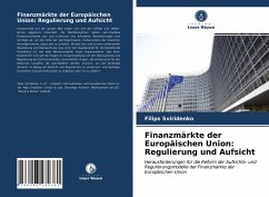 Finanzmärkte der Europäischen Union: Regulierung und Aufsicht - Sviridenko, Filips