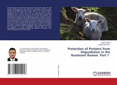 Protection of Proteins from Degradation in the Ruminant Rumen. Part 1 - Sattar, Ibrahim;Abdul Amir, Shaker