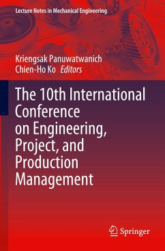 The 10th International Conference on Engineering, Project, and Production Management