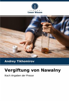 Vergiftung von Nawalny - Tikhomirov, Andrey