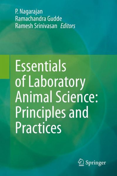 Essentials of Laboratory Animal Science: Principles and Practices