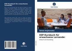 ESP-Kursbuch für erwachsene Lernende: - Doghonadze, Natela